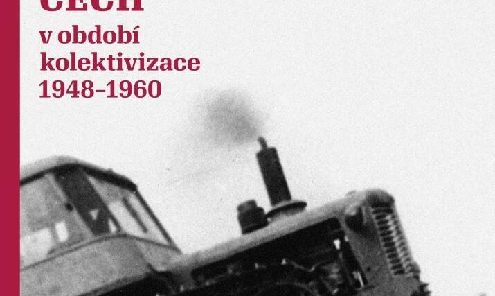 Národní zemědělské muzeum vydalo knihu o kolektivizaci