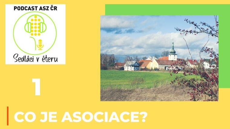 1. díl: Co je Asociace?