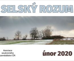 VIDEOSERIÁL Selský rozum - únorové aktuality z Asociace