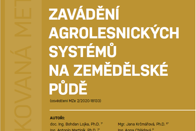 Metodika – Zavádění agrolesnických systémů na zemědělské půdě