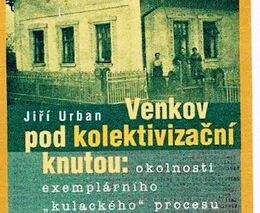 Venkov pod kolektivizační knutou