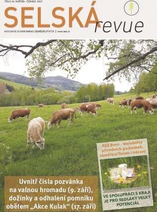 Selská revue č. 4/2021 právě zamířila do tisku