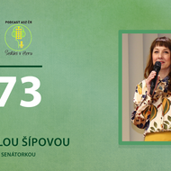 Senátorka Šípová: Jako máma chci nakupovat potraviny, které vyrostly nedaleko a s ohledem na přírodu