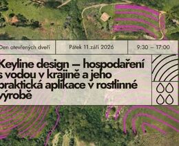DOD Keyline design – hospodaření s vodou v krajině a jeho praktická aplikace v rostlinné výrobě