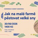 Jak na malé farmě pěstovat velké sny – konference s JM Fortierem