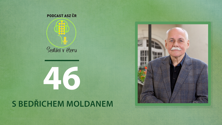 Bedřich Moldan: Klasické sedlácké hospodaření je modelem udržitelného zemědělství