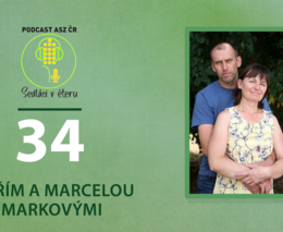 Manželé Markovi: Širokému spektru plodin se věnujeme i proto, abychom mohli dělat finální produkty
