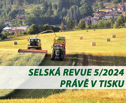Selská revue č. 5/2024 je již v tisku