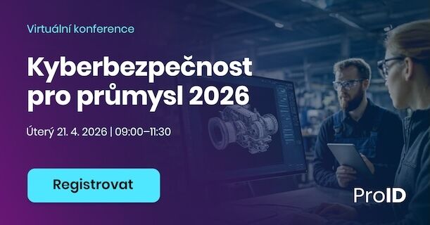 Pozvánka na konferenci „Kyberbezpečnost pro průmysl 2026“