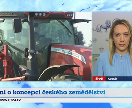Studio ČT24: Asociace jednala v Senátu PČR o koncepci českého zemědělství