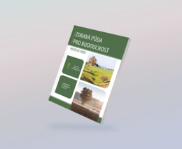 Nabídka brožury „Zdravá půda pro budoucnost“