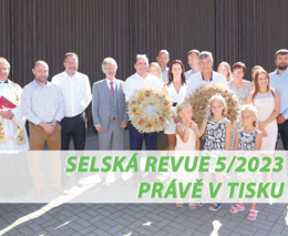 Selská revue č. 5/2023 je již v tisku 