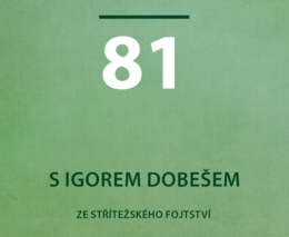 Igor Dobeš: Nemusíme nikde inzerovat, zákazníci to dělají za nás