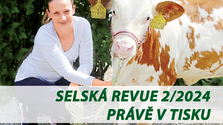Selská revue č. 2/2024 je již v tisku 