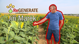 ReGENERATE: Jiří Marek o diverzifikaci plodin, zpracování na farmě a hospodaření v suchu 