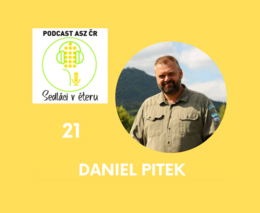 Daniel Pitek: Vytvářet živou krajinu a provozovat prosperující hospodářství není utopie 