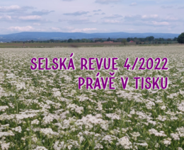 Selská revue č. 4/2022 je již v tisku 