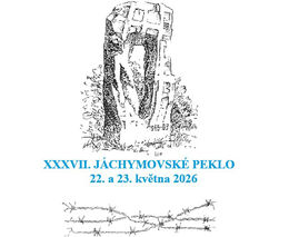 Dvoudenní pietní setkání „Jáchymovské peklo“