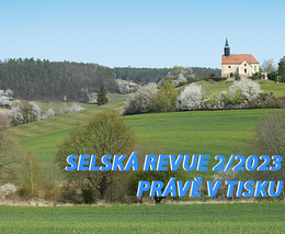 Selská revue č. 2/2023 je již v tisku
