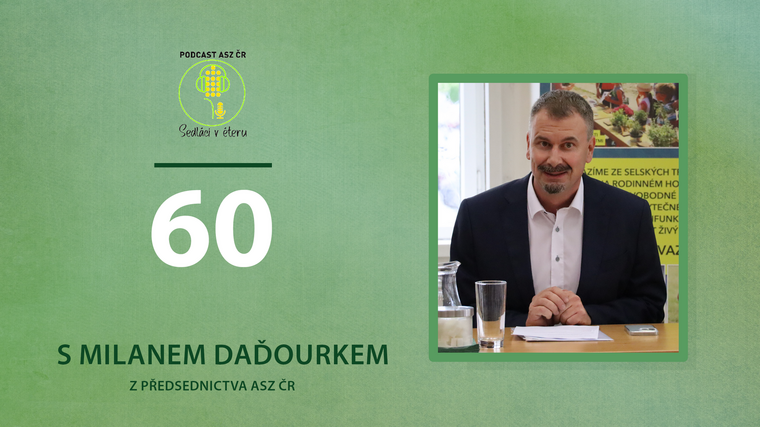 Milan Daďourek: Ukotvení rodinných farem v zákoně usnadní sedlákům každodenní fungování