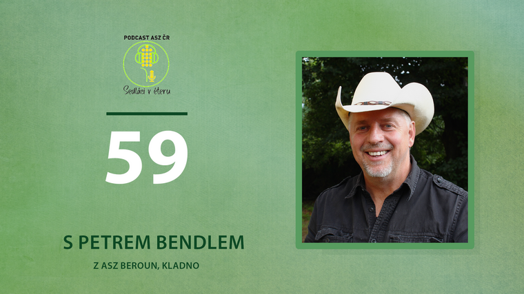 Petr Bendl z ASZ Beroun, Kladno: Neplatí, že nás uživí pouze velké zemědělské podniky