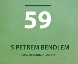 Petr Bendl z ASZ Beroun, Kladno: Neplatí, že nás uživí pouze velké zemědělské podniky