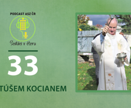 Matúš Kocian: Žehnání úrodě je důležitá tradice, ke které se sedláci vrací