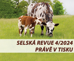 Selská revue č. 4/2024 je již v tisku 