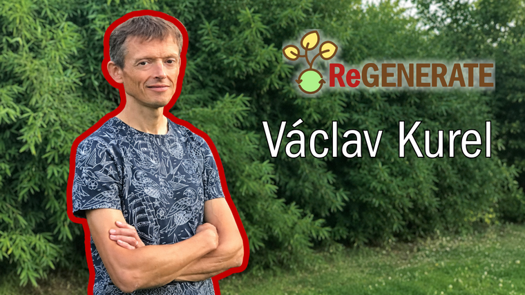 ReGENERATE: Václav Kurel o uhlíkových kreditech a cestě k regenerativnímu zemědělství