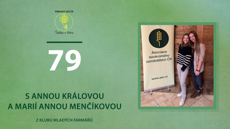 Marie Anna Menčíková z Klubu mladých farmářů: spojování mladých v zemědělství ohromně pomáhá