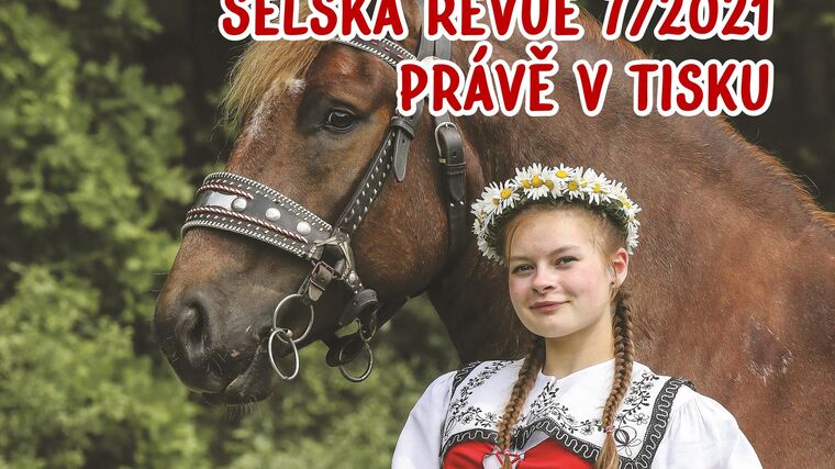 Selská revue č. 7/2021 je již v tisku 